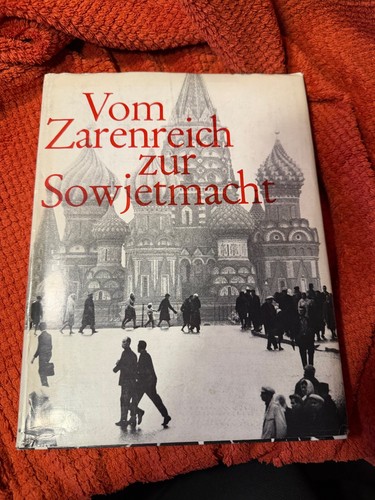 Vom zarenreich zur sowjetmacht - zur,