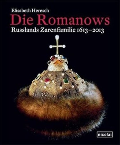 Die romanows russlands - die, romanows: