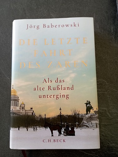 Die letzte fahrt des - letzte, zaren