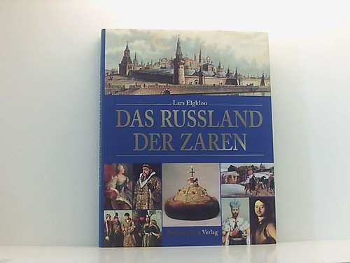 Das rußland der zaren lars - rußland,