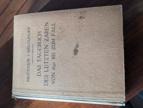 Das tagebuch des letzten - das, zaren