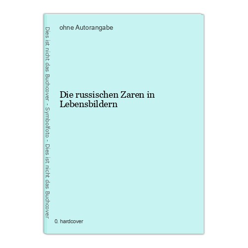Die russischen zaren - russischen, in